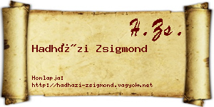 Hadházi Zsigmond névjegykártya